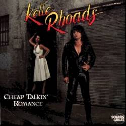 Rhoads : Cheap Talkin' Romance